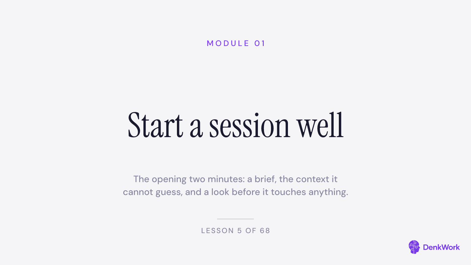 Start a session well, module 1