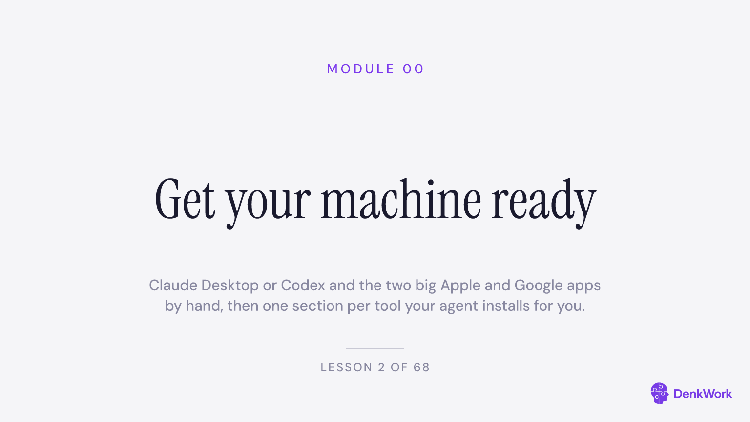 Get your machine ready, module 0